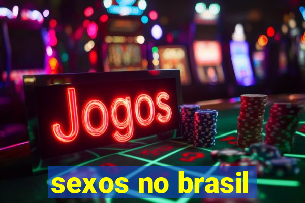 sexos no brasil